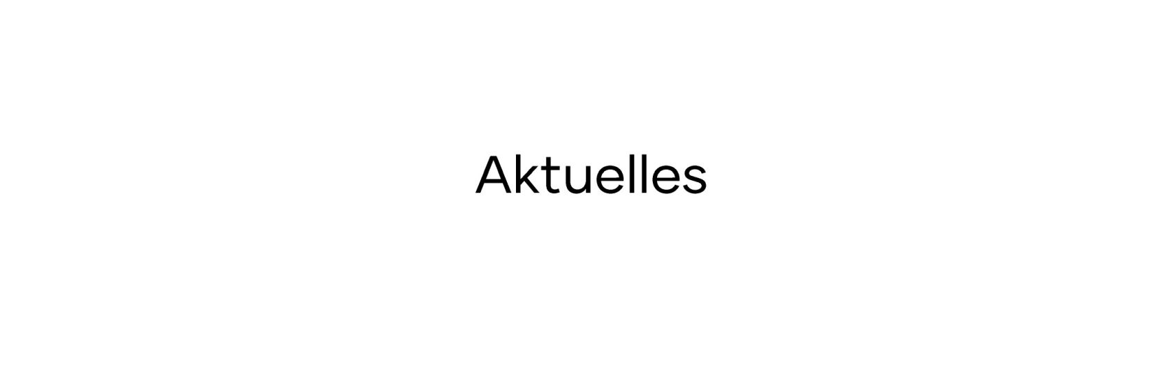 Aktuelles